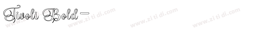 Tivoli Bold字体转换